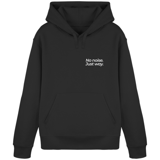 Waldweg - No noise. Just way. - Unisex Bio Basic Hoodie