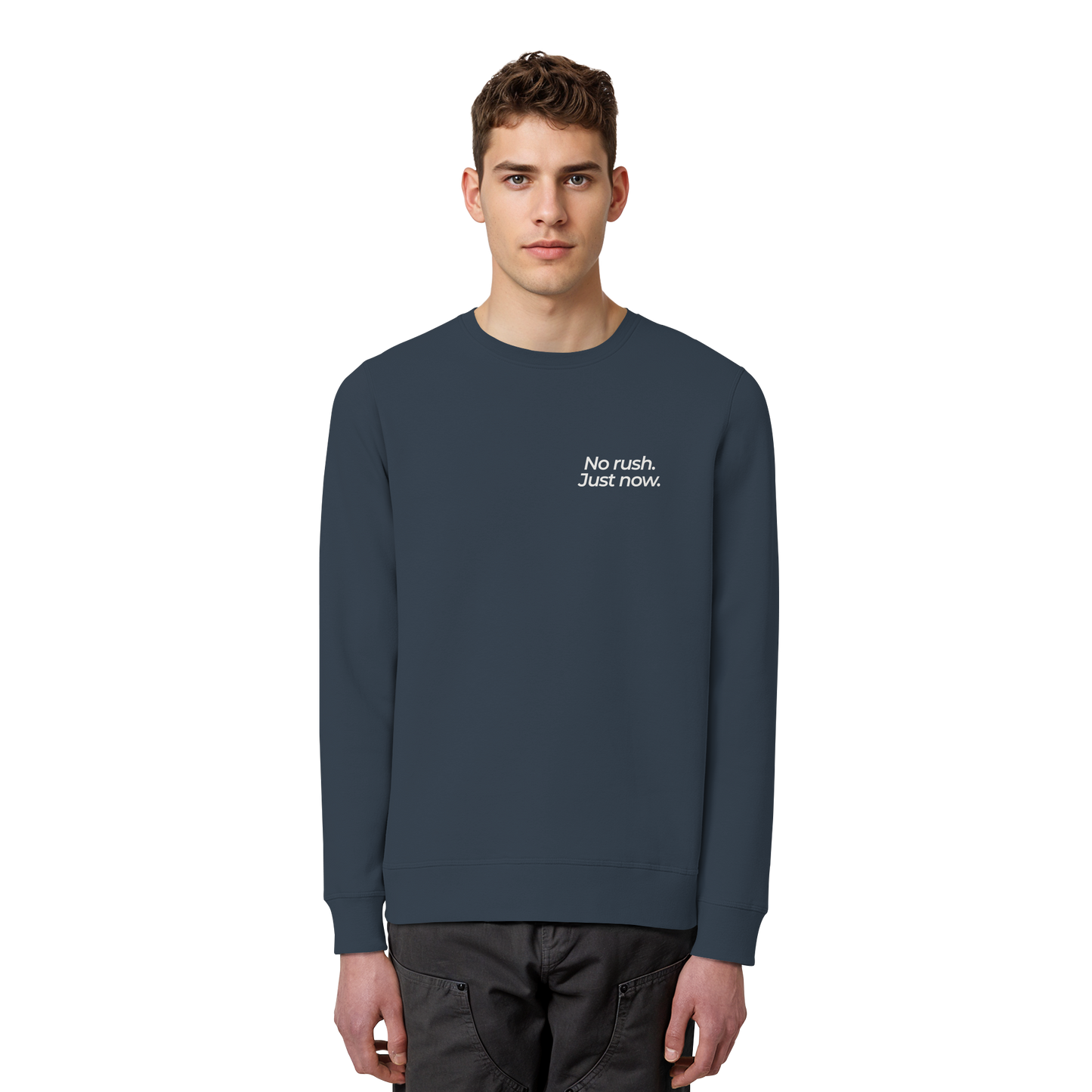Grüne Wiese - No rush. Just now. - Unisex Bio Basic Sweatshirt