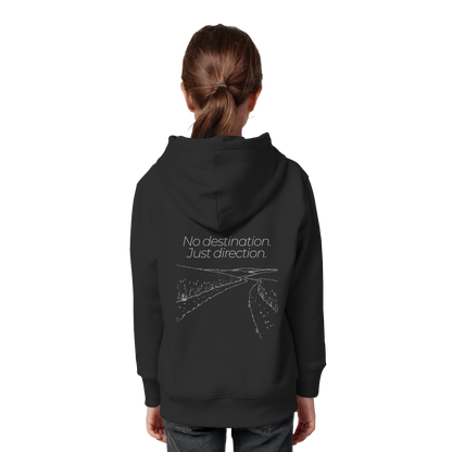 No destination. Just direction. - Kids Bio Basic Hoodie