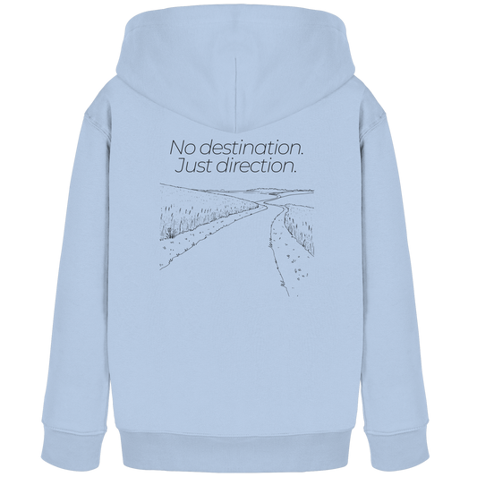 No destination. Just direction. - Kids Bio Basic Hoodie