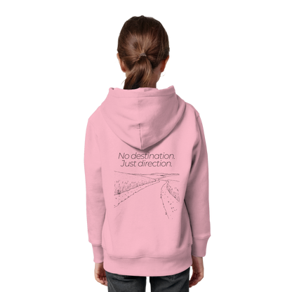 No destination. Just direction. - Kids Bio Basic Hoodie
