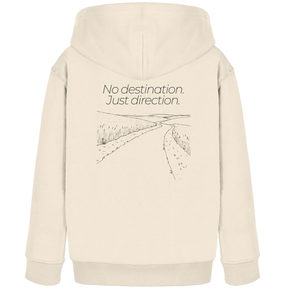 No destination. Just direction. - Kids Bio Basic Hoodie