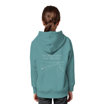 No destination. Just direction. - Kids Bio Basic Hoodie