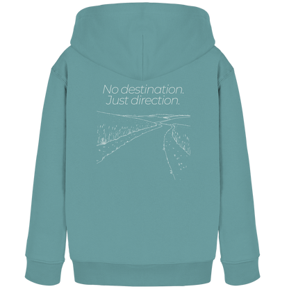 No destination. Just direction. - Kids Bio Basic Hoodie
