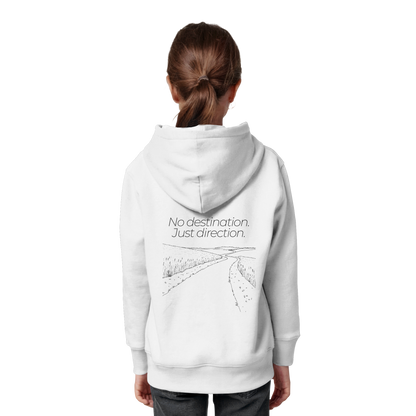 No destination. Just direction. - Kids Bio Basic Hoodie