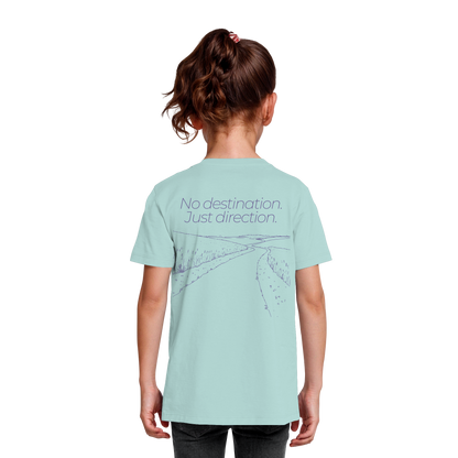 No destination. Just direction. - Kids Bio T-Shirt