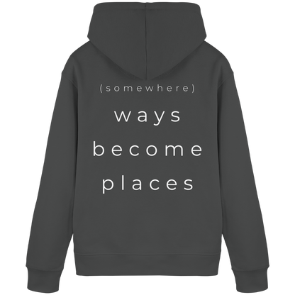 (somewhere) ways become places - Unisex Bio Basic Hoodie