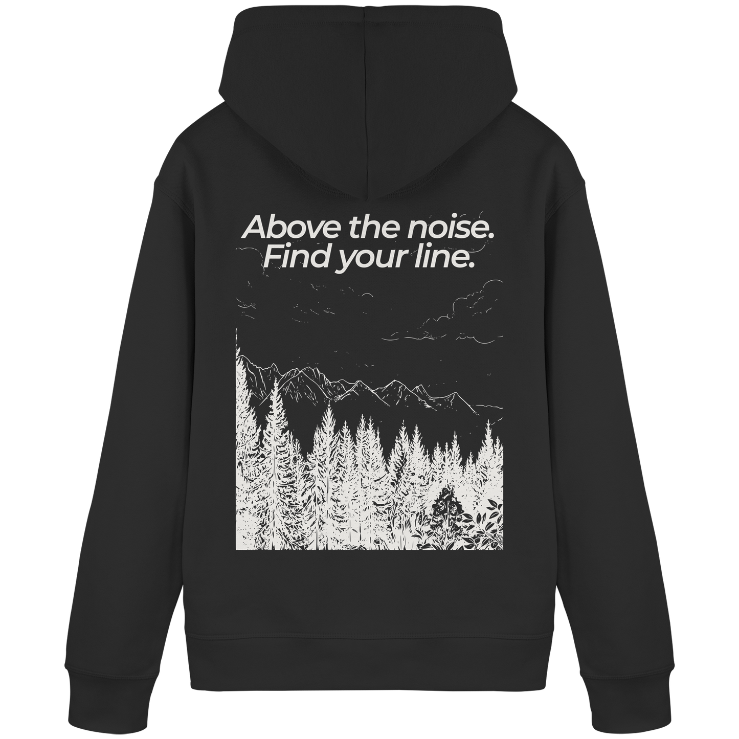 Berggipfel - Above the noise. Find jour line. - Unisex Bio Basic Hoodie