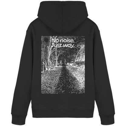 Waldweg - No noise. Just way. - Unisex Bio Basic Hoodie