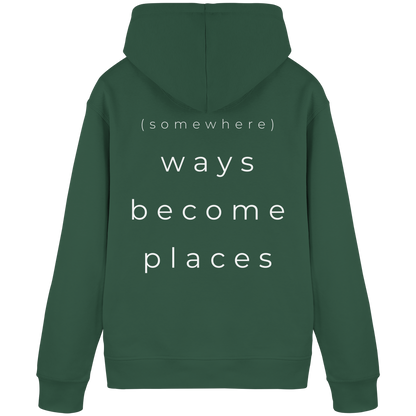 (somewhere) ways become places - Unisex Bio Basic Hoodie