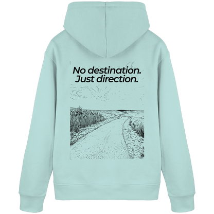 Weg durch die Dünen - No destination. Just direction. - Unisex Bio Basic Hoodie