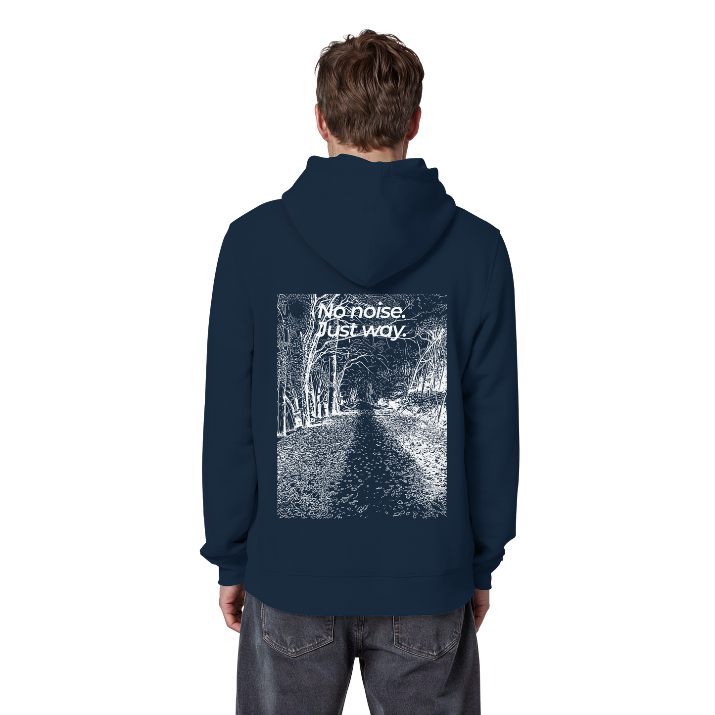 Waldweg - No noise. Just way. - Unisex Bio Basic Hoodie