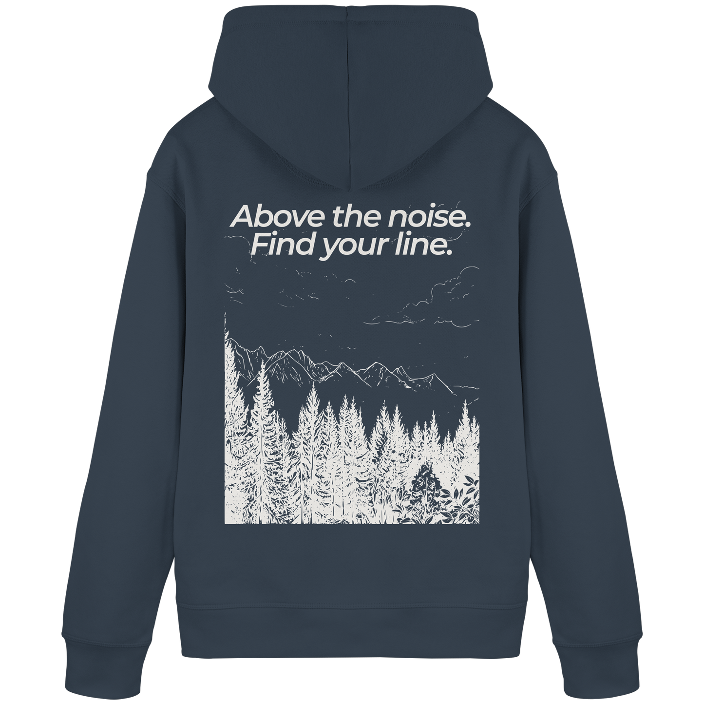 Berggipfel - Above the noise. Find jour line. - Unisex Bio Basic Hoodie