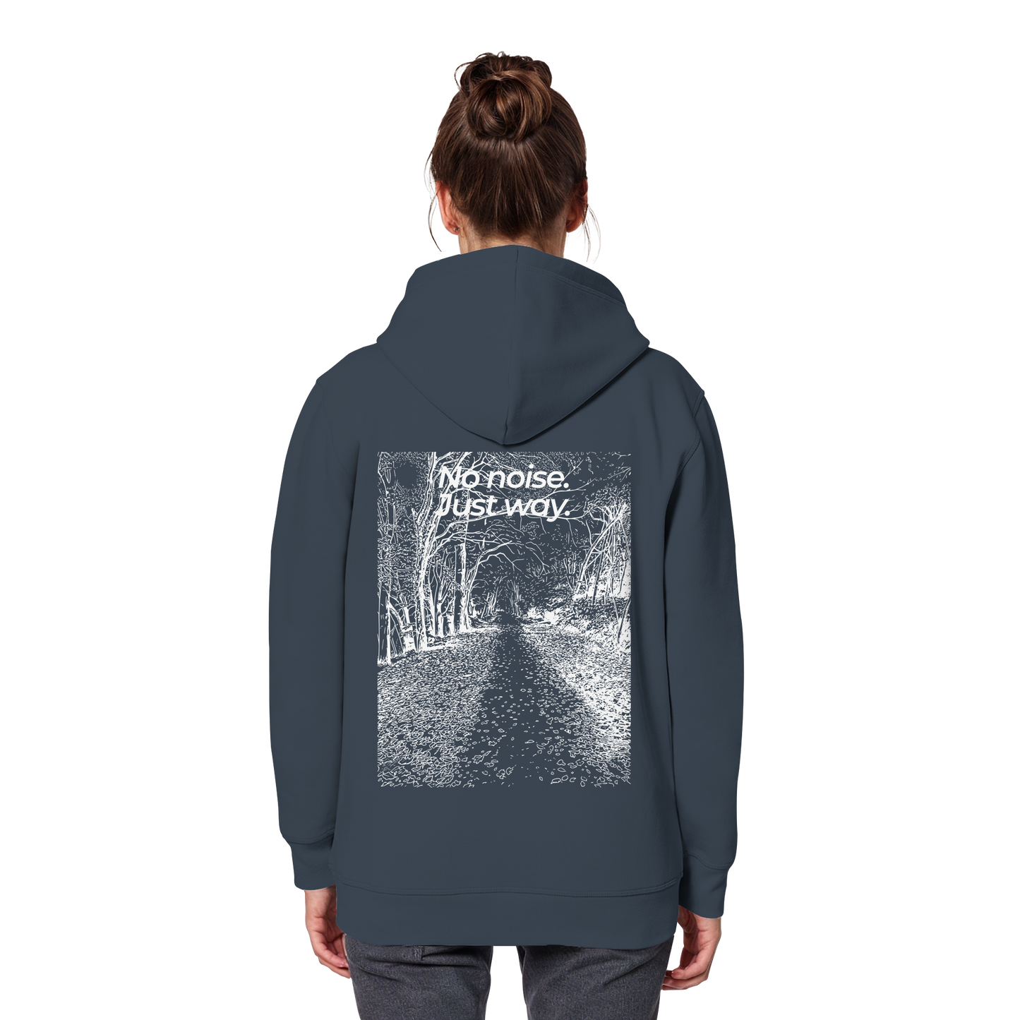 Waldweg - No noise. Just way. - Unisex Bio Basic Hoodie