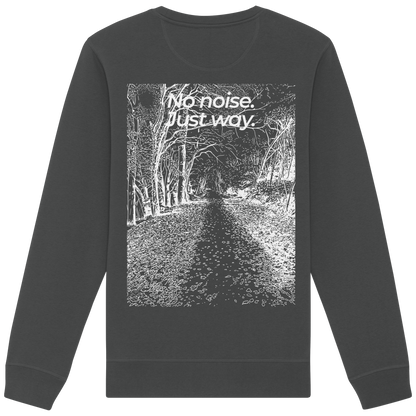Waldweg - No noise. Just way. - Unisex Bio Basic Sweatshirt