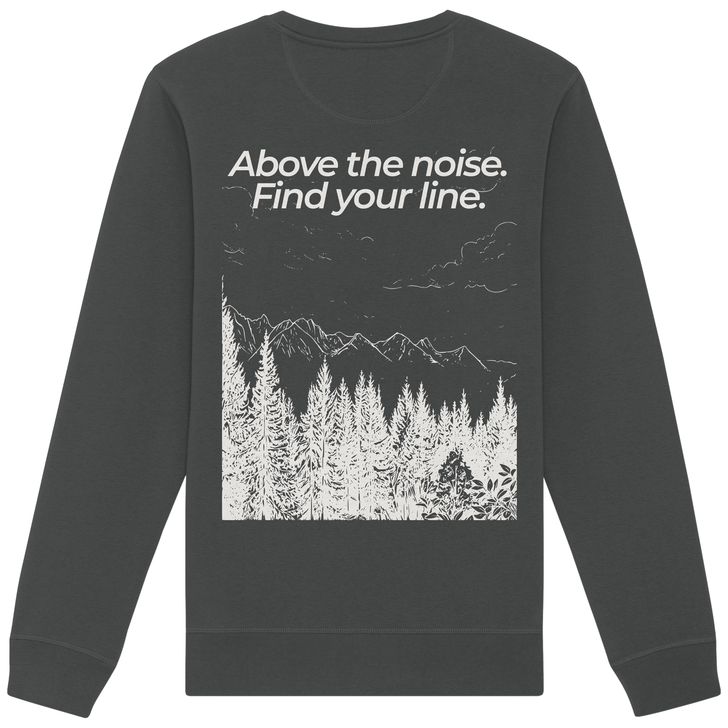 Berggipfel - Above the noise. Find jour line. - Unisex Bio Basic Sweatshirt