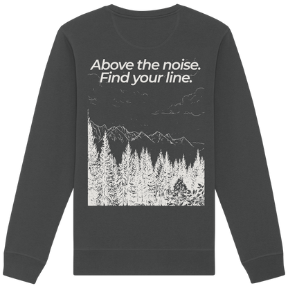 Berggipfel - Above the noise. Find jour line. - Unisex Bio Basic Sweatshirt