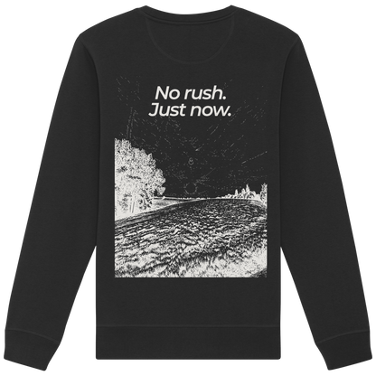 Grüne Wiese - No rush. Just now. - Unisex Bio Basic Sweatshirt