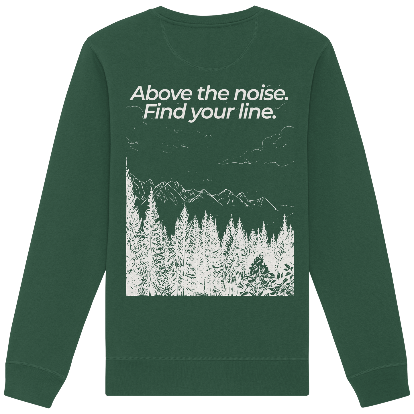 Berggipfel - Above the noise. Find jour line. - Unisex Bio Basic Sweatshirt