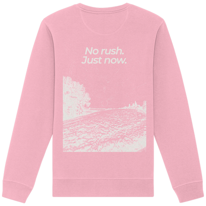 Grüne Wiese - No rush. Just now. - Unisex Bio Basic Sweatshirt