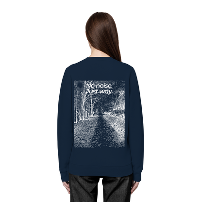 Waldweg - No noise. Just way. - Unisex Bio Basic Sweatshirt