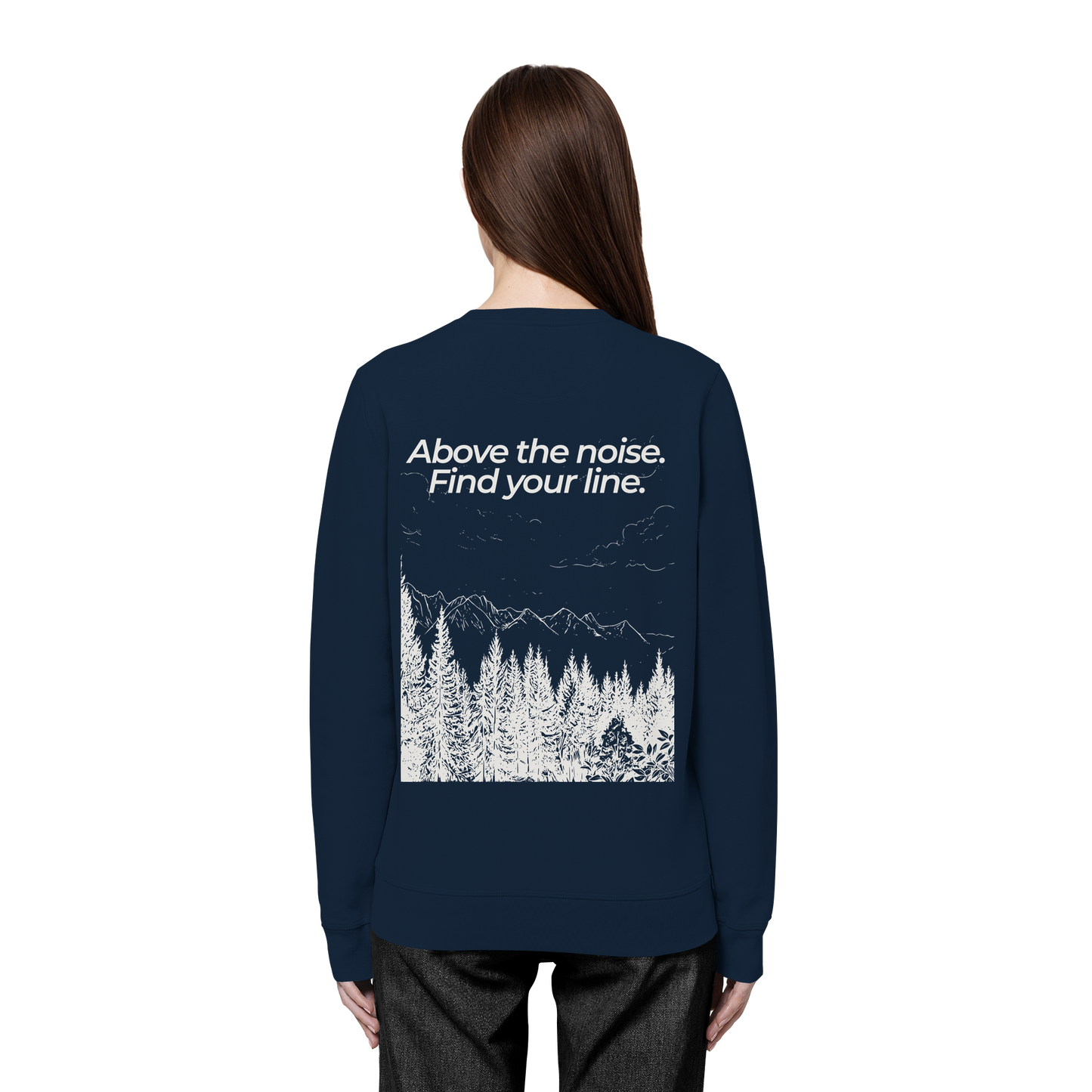 Berggipfel - Above the noise. Find jour line. - Unisex Bio Basic Sweatshirt