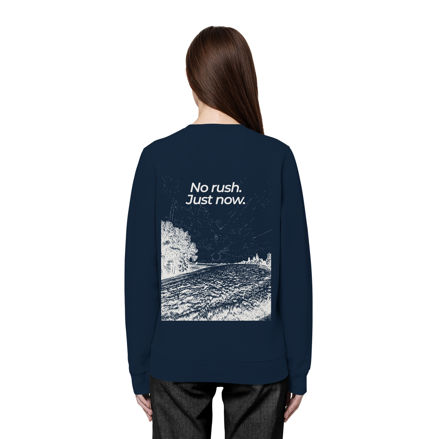 Grüne Wiese - No rush. Just now. - Unisex Bio Basic Sweatshirt