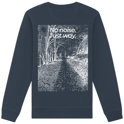 Waldweg - No noise. Just way. - Unisex Bio Basic Sweatshirt
