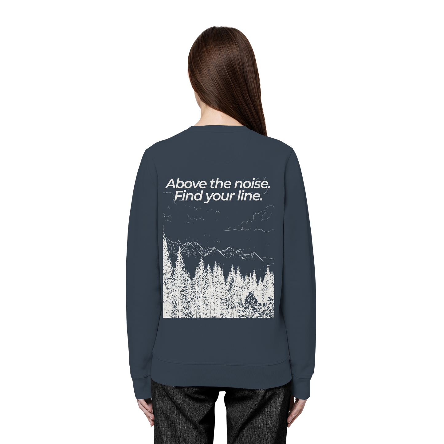 Berggipfel - Above the noise. Find jour line. - Unisex Bio Basic Sweatshirt