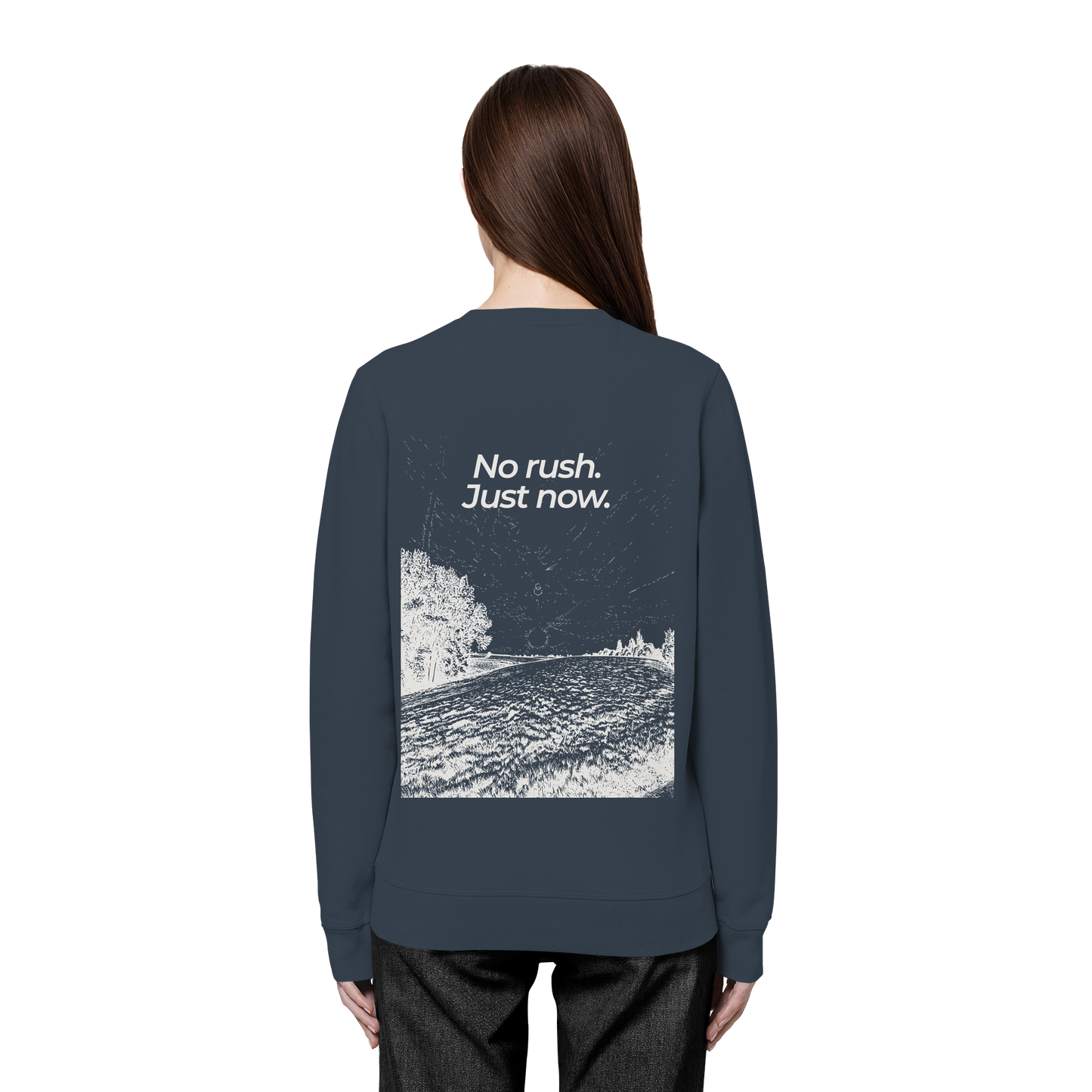 Grüne Wiese - No rush. Just now. - Unisex Bio Basic Sweatshirt