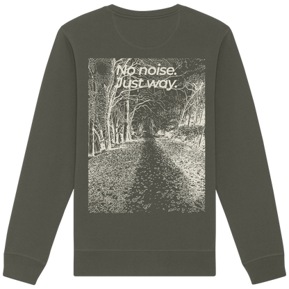 Waldweg - No noise. Just way. - Unisex Bio Basic Sweatshirt