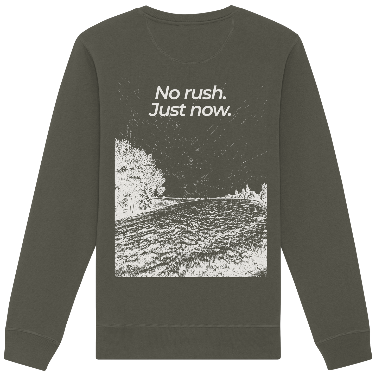 Grüne Wiese - No rush. Just now. - Unisex Bio Basic Sweatshirt