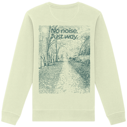 Waldweg - No noise. Just way. - Unisex Bio Basic Sweatshirt