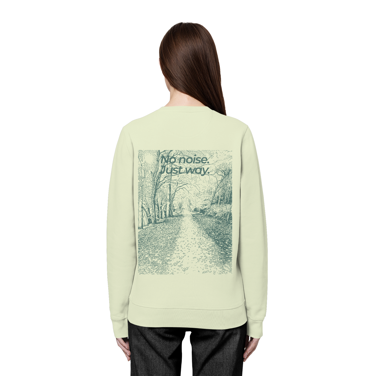 Waldweg - No noise. Just way. - Unisex Bio Basic Sweatshirt