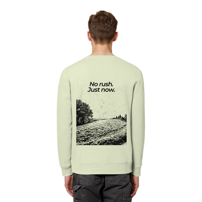 Grüne Wiese - No rush. Just now. - Unisex Bio Basic Sweatshirt