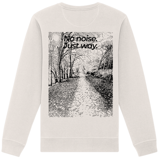 Waldweg - No noise. Just way. - Unisex Bio Basic Sweatshirt