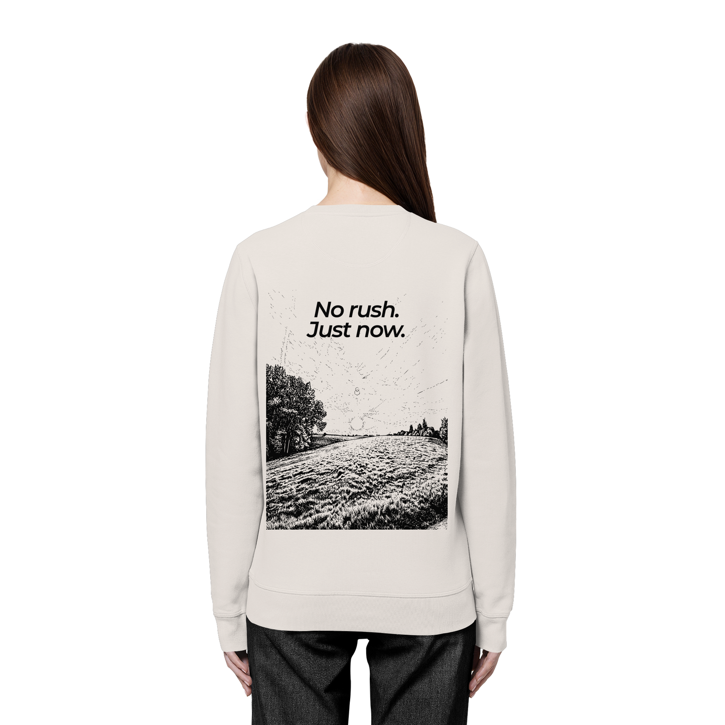 Grüne Wiese - No rush. Just now. - Unisex Bio Basic Sweatshirt