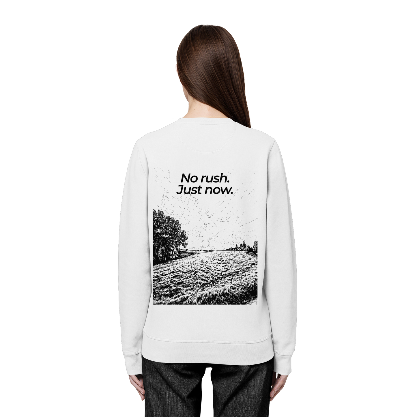 Grüne Wiese - No rush. Just now. - Unisex Bio Basic Sweatshirt