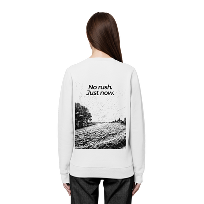 Grüne Wiese - No rush. Just now. - Unisex Bio Basic Sweatshirt