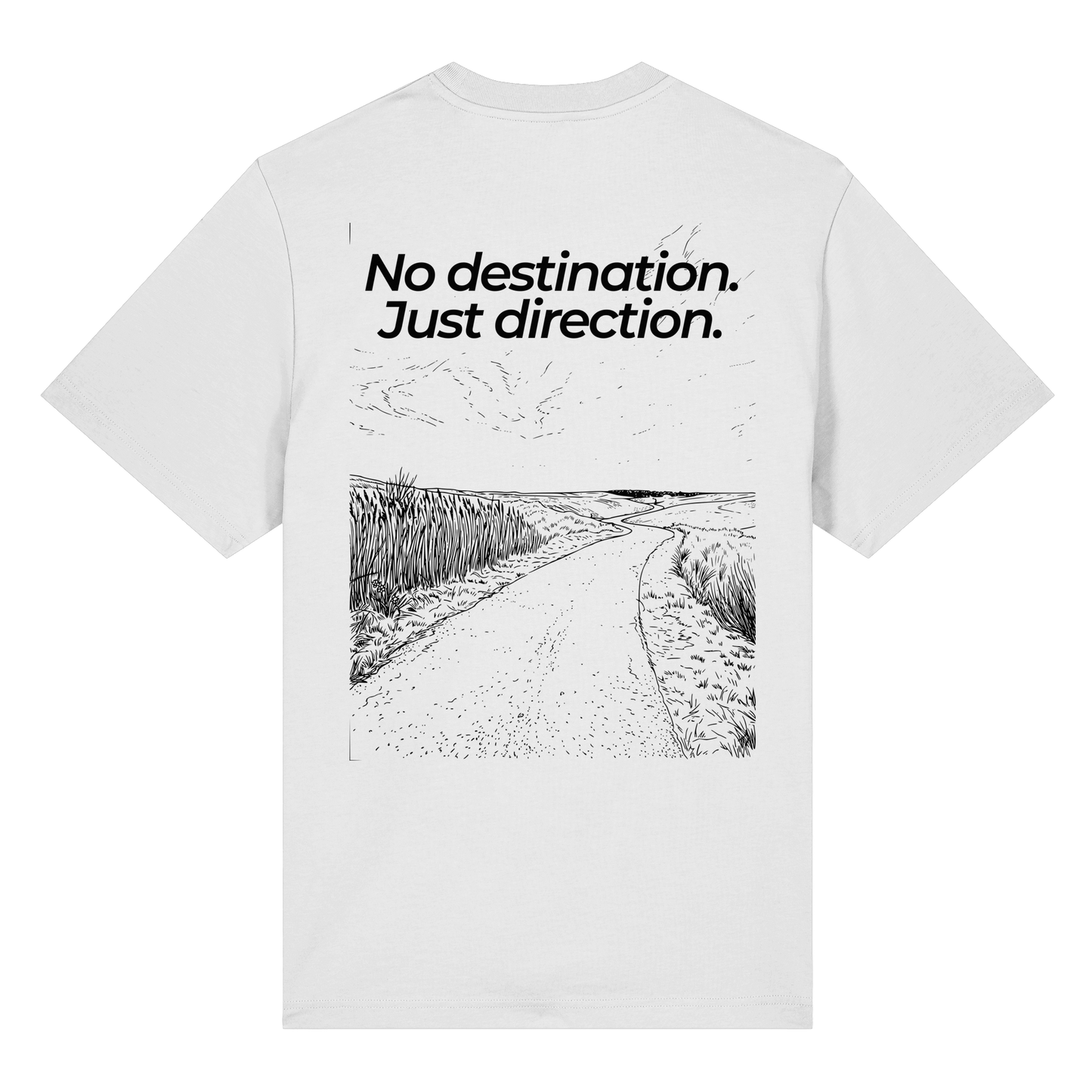 Weg durch die Dünen - No destination. Just direction. - Bio Heavy Shirt