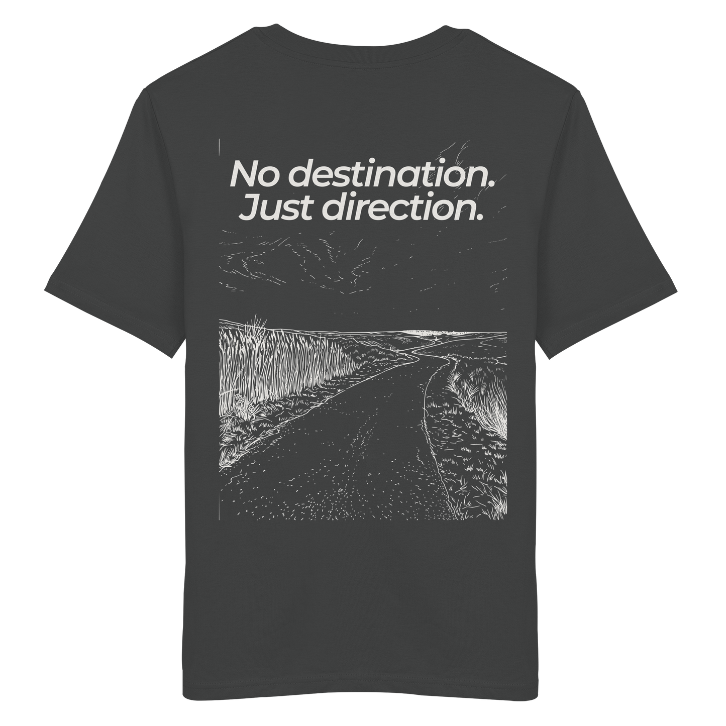 Weg durch die Dünen - No destination. Just direction. - Unisex Bio T-Shirt