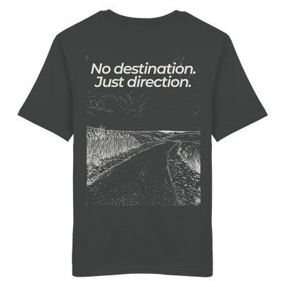 Weg durch die Dünen - No destination. Just direction. - Unisex Bio T-Shirt