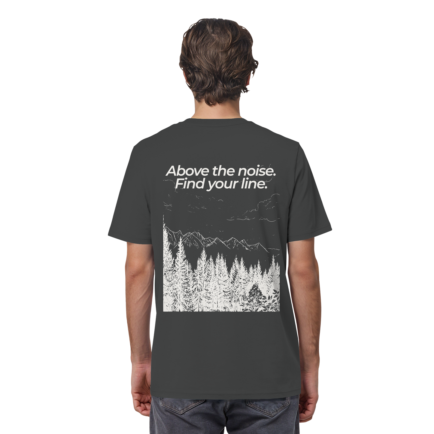 Berggipfel - Above the noise. Find jour line. - Unisex Bio T-Shirt