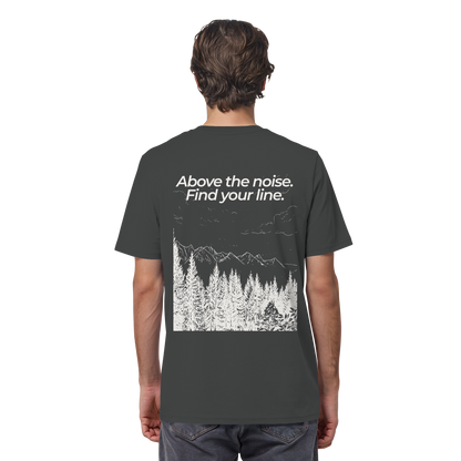 Berggipfel - Above the noise. Find jour line. - Unisex Bio T-Shirt