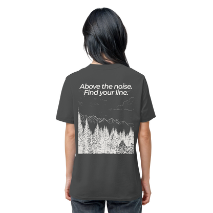Berggipfel - Above the noise. Find jour line. - Unisex Bio T-Shirt