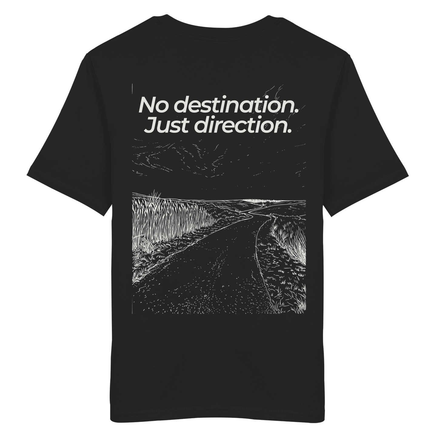 Weg durch die Dünen - No destination. Just direction. - Unisex Bio T-Shirt