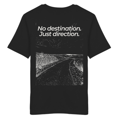 Weg durch die Dünen - No destination. Just direction. - Unisex Bio T-Shirt