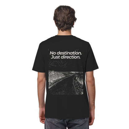 Weg durch die Dünen - No destination. Just direction. - Unisex Bio T-Shirt