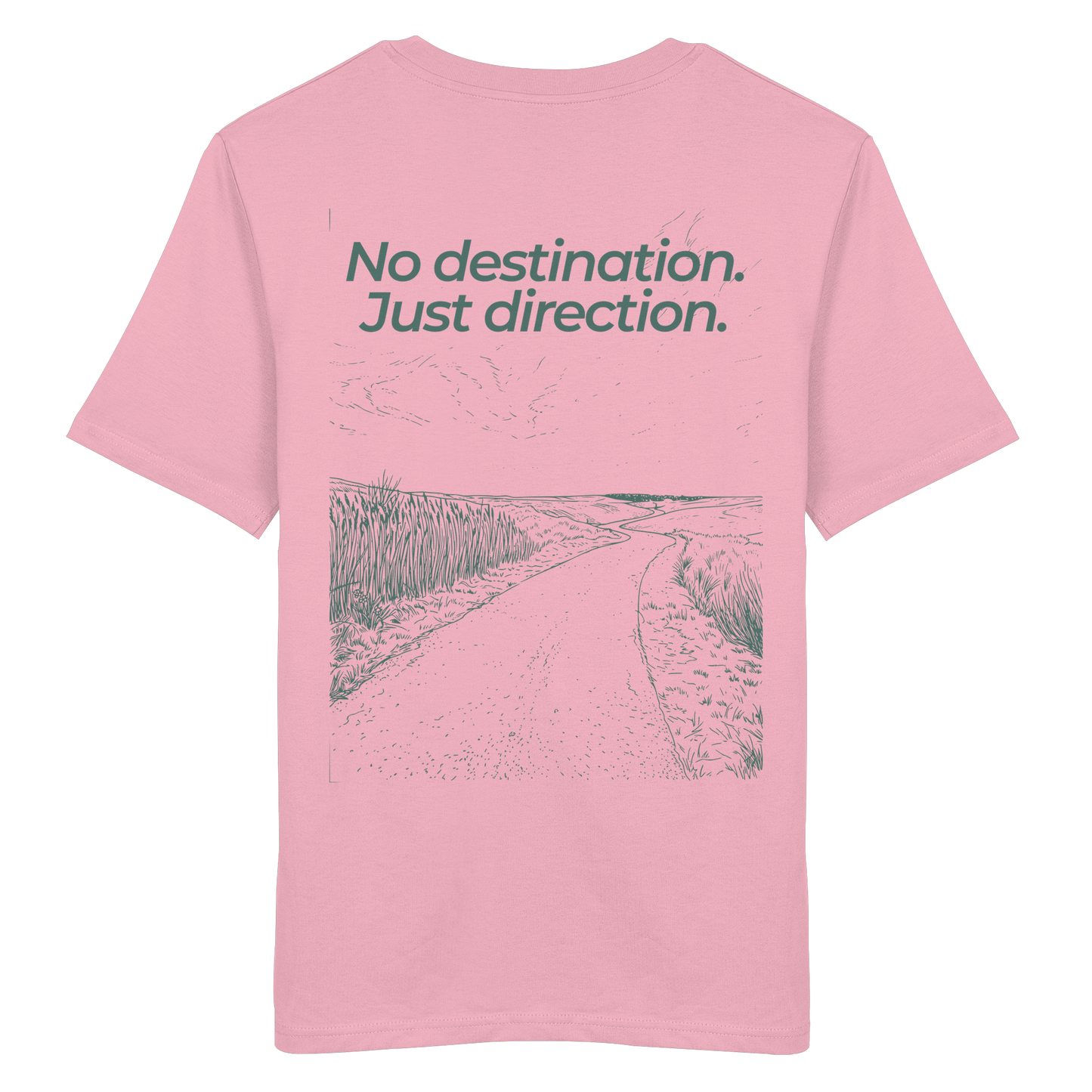 Weg durch die Dünen - No destination. Just direction. - Unisex Bio T-Shirt