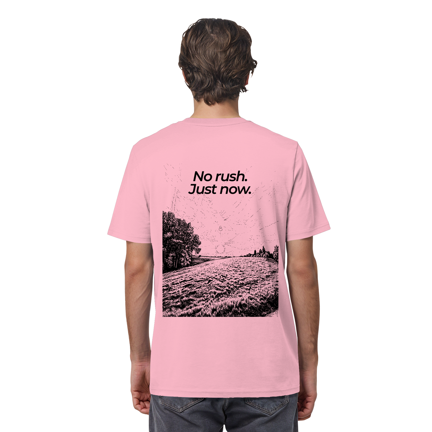 Grüne Wiese - No rush. Just now. - Unisex Bio T-Shirt
